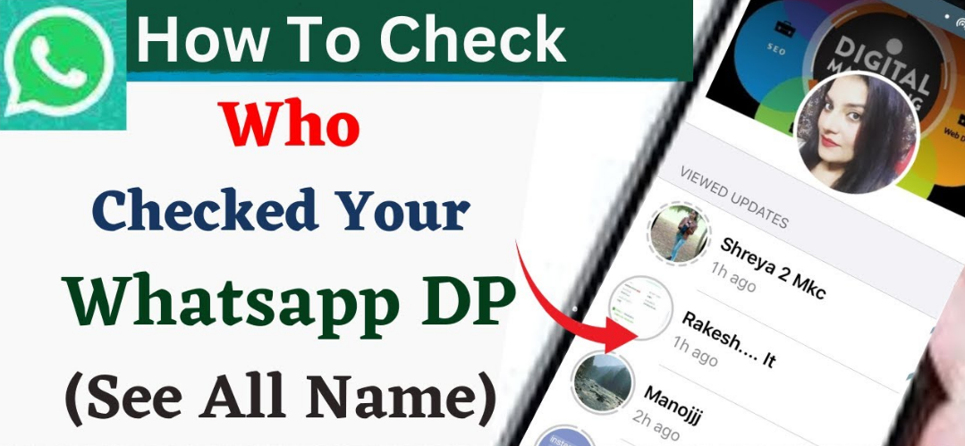 How to Find Out Who Viewed My WhatsApp DP